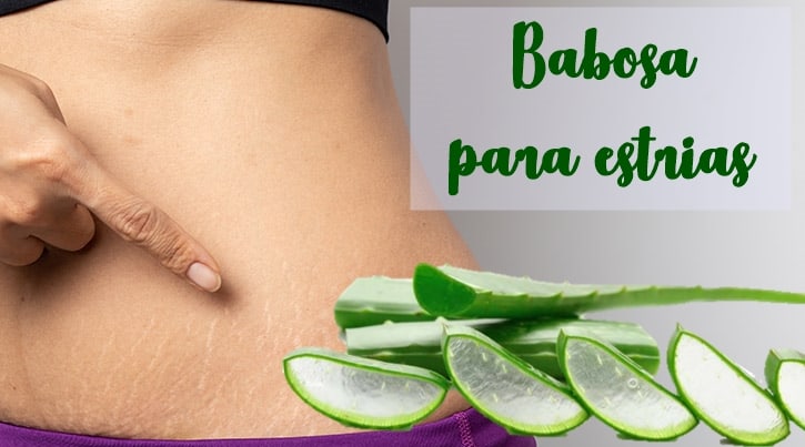 0 babosa para estrias babosa para estrias